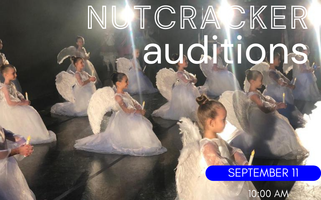 The Nutcracker auditions